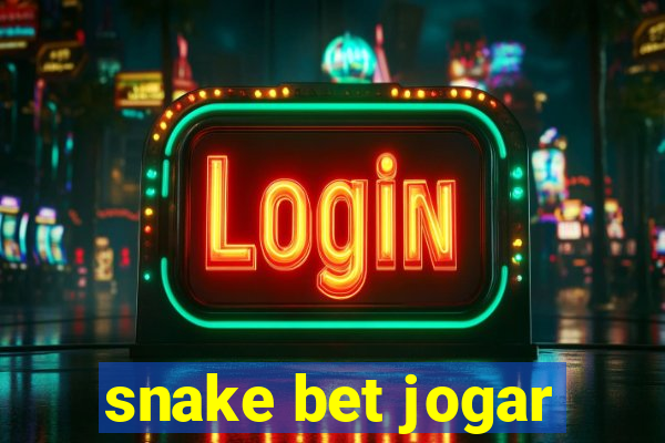 snake bet jogar